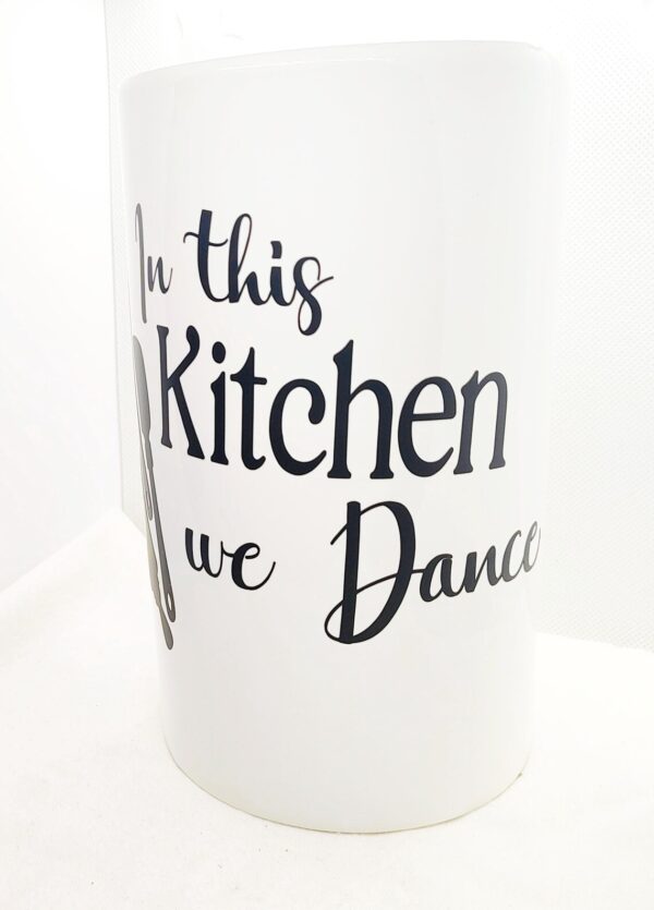 Ceramic In This Kitchen We Dance Quote Kitchen Utensil Holder and Organization - Fun Home Decor - New Housewarming Gift - Image 4