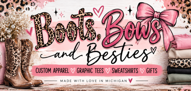 Boots, Bows and Besties